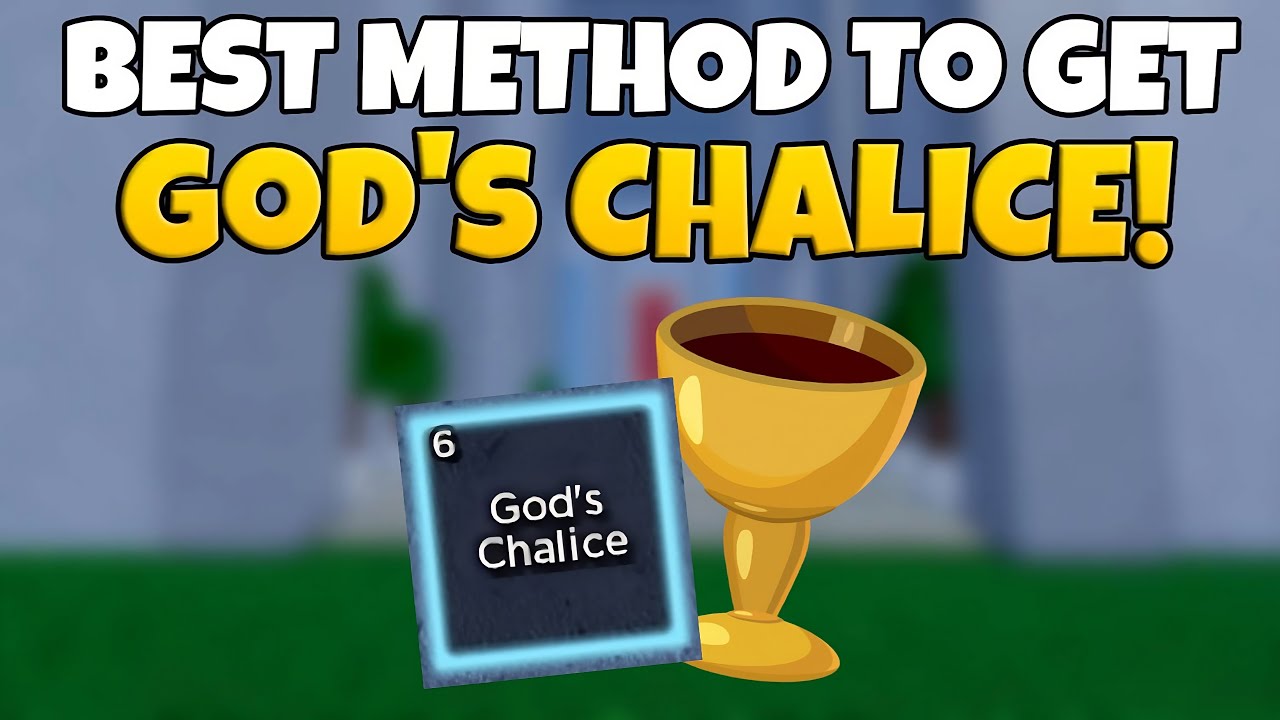 How To Get God's Chalice in Blox Fruits